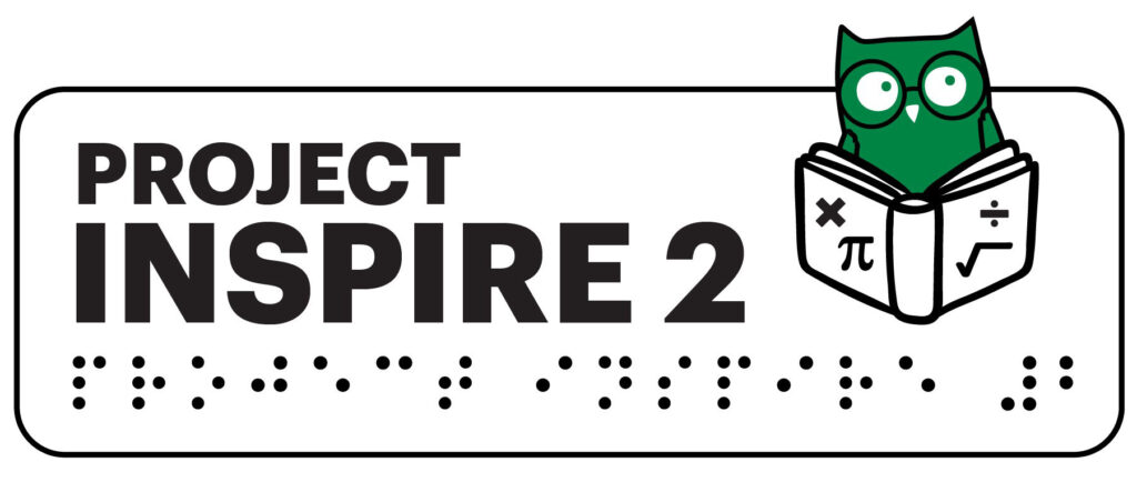 A green owl holds a book with math symbols printed on it. The words Project INSPIRE 2 are in print and simbraille.